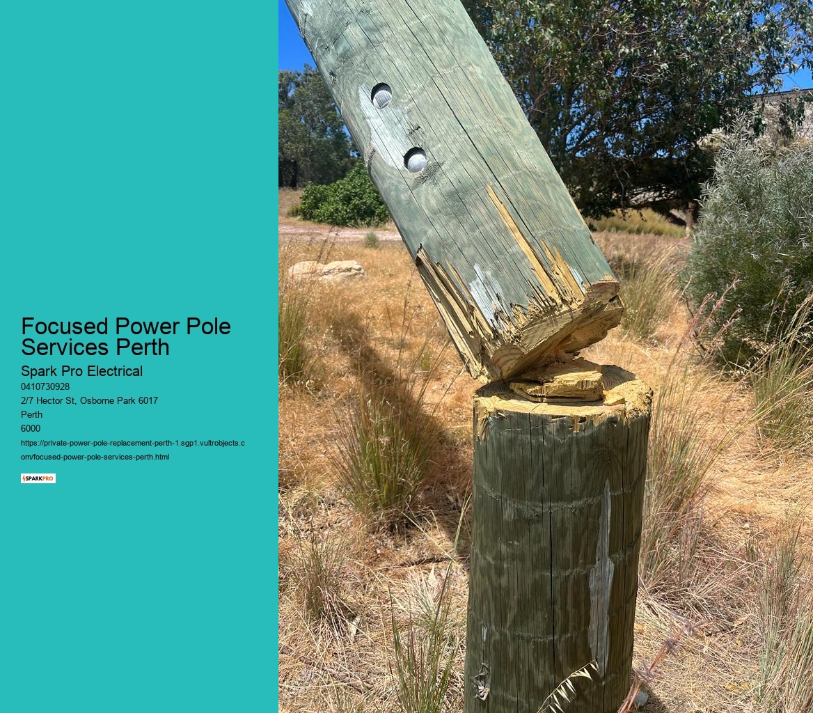 Focused Power Pole Services Perth