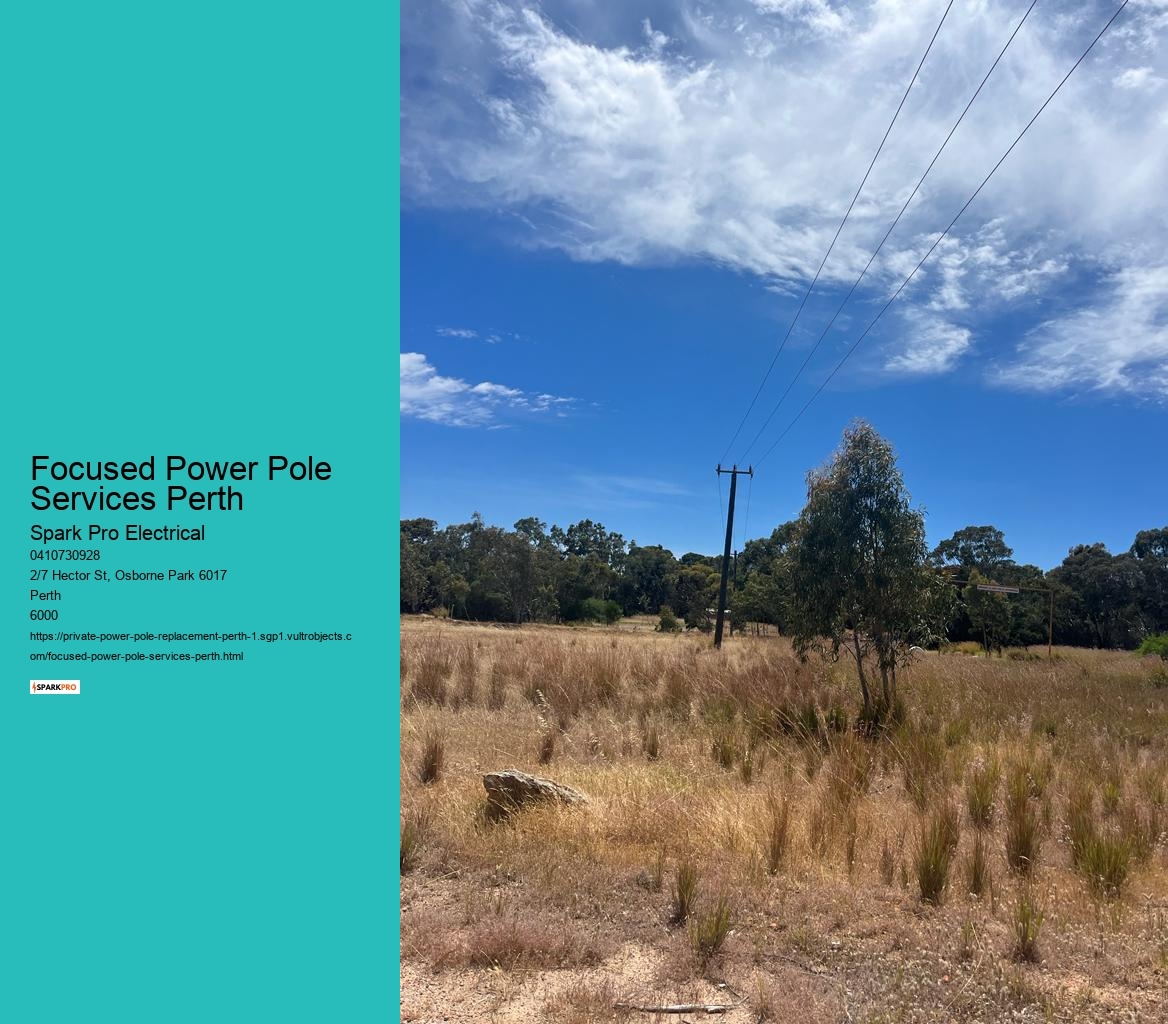 Power Pole Replacement Expertise for Perth